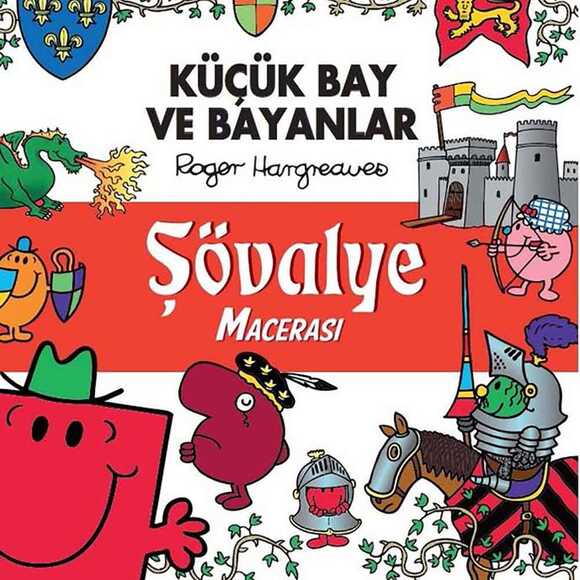Küçük Bay Ve Bayanlar Şövalye Macerası