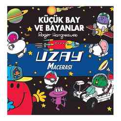 Küçük Bay Ve Bayanlar Uzay Macerası - Thumbnail