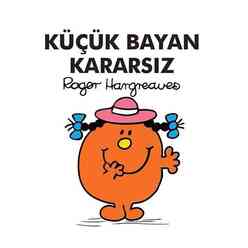Küçük Bayan Kararsız - Thumbnail