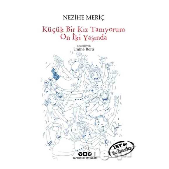 Küçük Bir Kız Tanıyorum On İki Yaşında