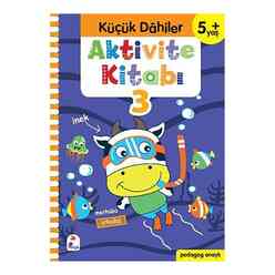 Küçük Dahiler Aktivite Kitabı 3 – 5+ Yaş - Thumbnail
