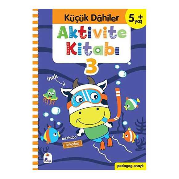 Küçük Dahiler Aktivite Kitabı 3 – 5+ Yaş