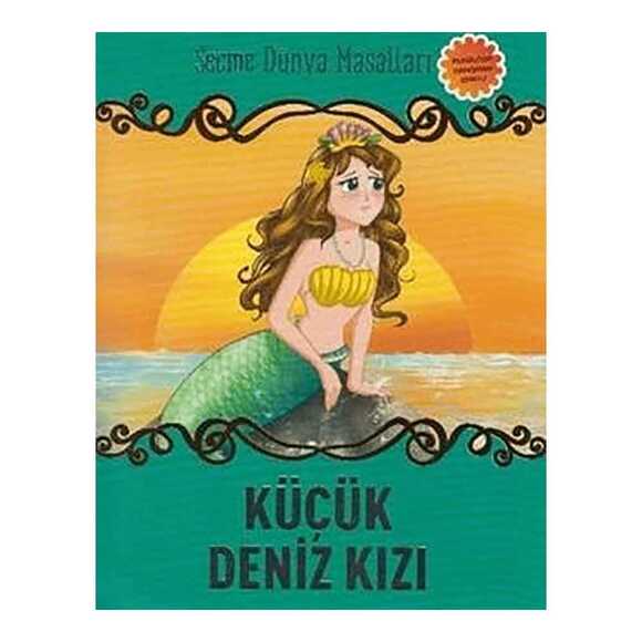 Küçük Deniz Kızı - Seçme Dünya Masalları