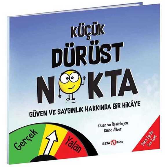 Küçük Dürüst Nokta - Güven Ve Saygınlık Üzerine Bir Hikâye