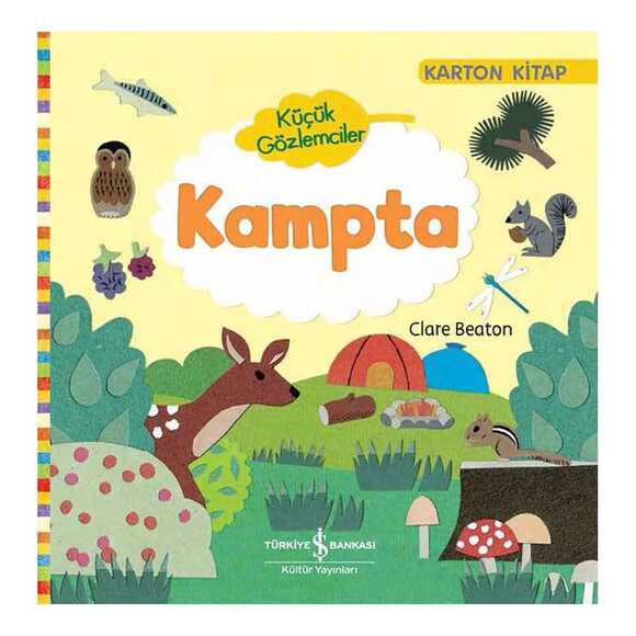 Küçük Gözlemciler - Kampta