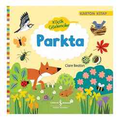 İş Bankası Kültür Yayınları - Küçük Gözlemciler - Parkta