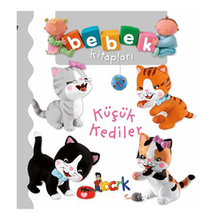 Küçük Kediler - Bebek Kitapları 1. Seri - Thumbnail