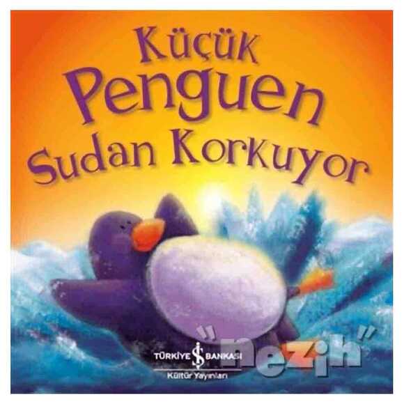 Küçük Penguen Sudan Korkuyor