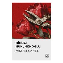 İthaki Yayınları - Küçük Yalanlar Kitabı