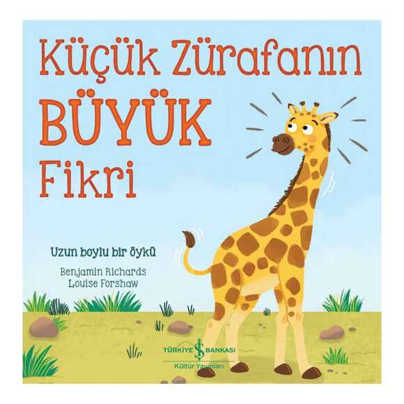 Küçük Zürafanın Büyük Fikri