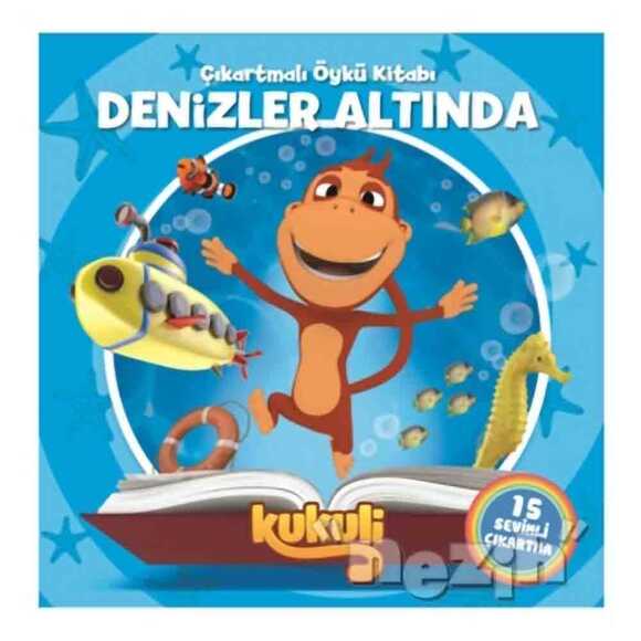 Kukuli Denizler Altında Çıkartmalı Öykü Kitabı