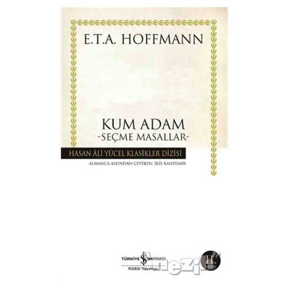 Kum Adam Seçme Masallar (E. T. A Hoffmann)