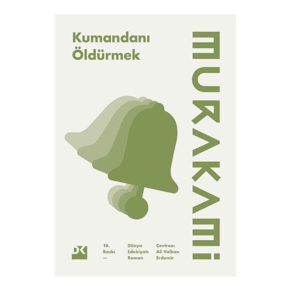 Kumandanı Öldürmek