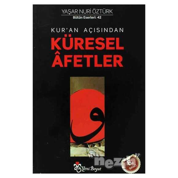 Kur’an Açısından Küresel Afetler