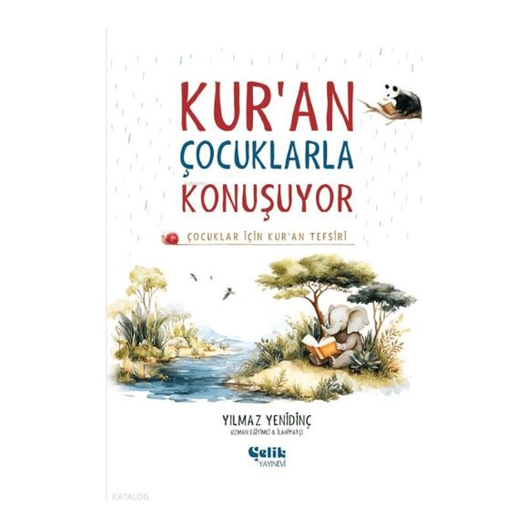 Kur’an Çocuklarla Konuşuyor