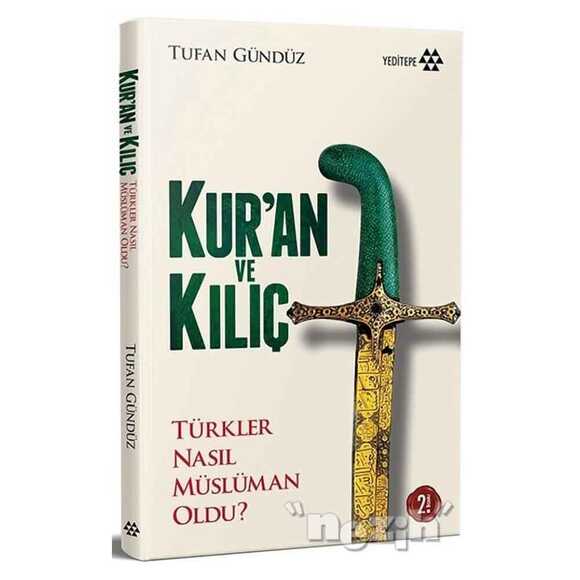 Kur’an ve Kılıç