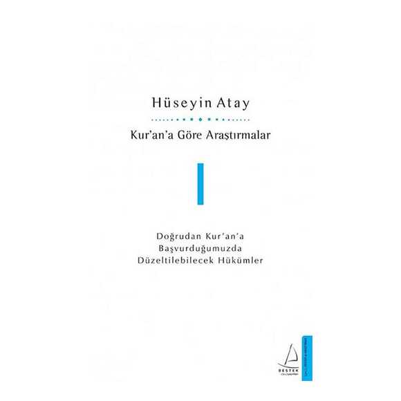 Kur’an’a Göre Araştırmalar 1