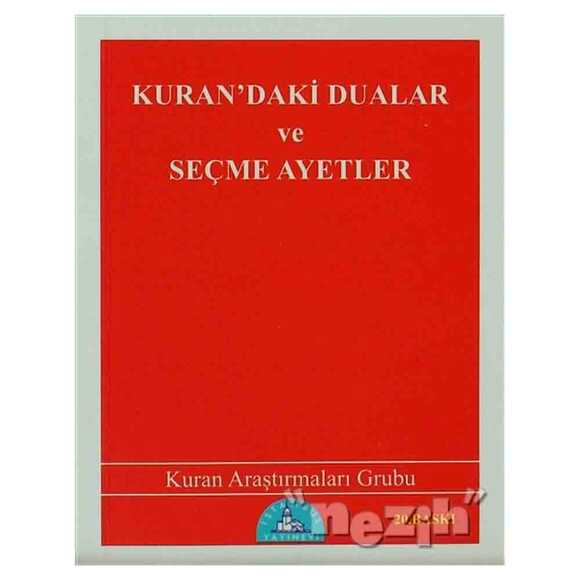 Kuran’daki Dualar ve Seçme Ayetler