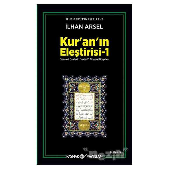 Kur’an’ın Eleştirisi -1