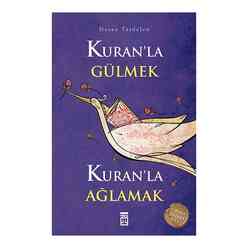 Kuranla Gülmek Kuranla Ağlamak - Thumbnail
