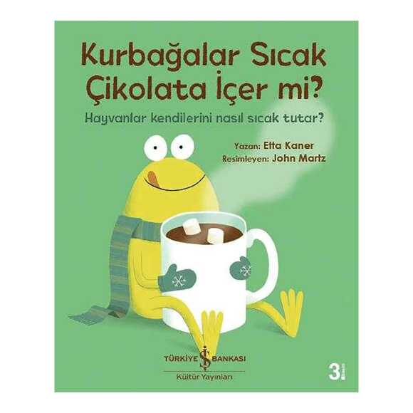 Kurbağalar Sıcak Çikolata İçer Mi?