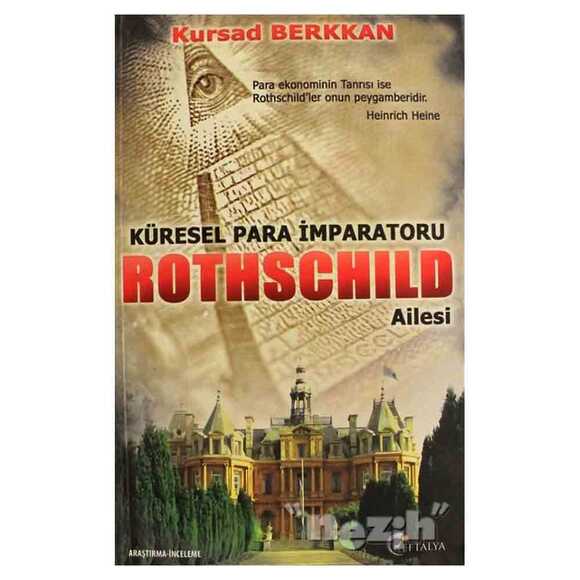 Küresel Para İmparatoru Rothschild Ailesi