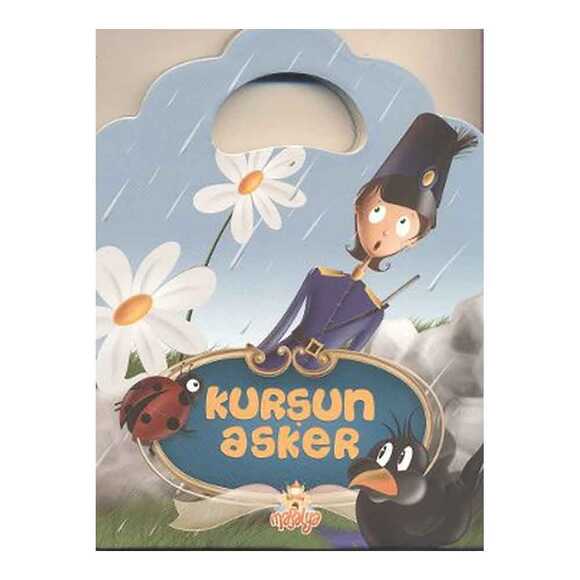 Kurşun Asker - Minik Çanalı Öyküler