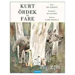 Mavi Bulut Yayınları - Kurt, Ördek ve Fare