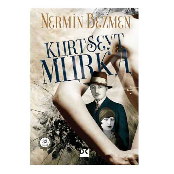 Kurt Seyt ve Murka