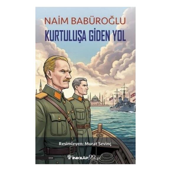 Kurtuluşa Giden Yol