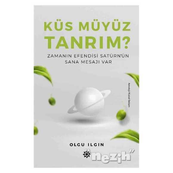 Küs Müyüz Tanrım?