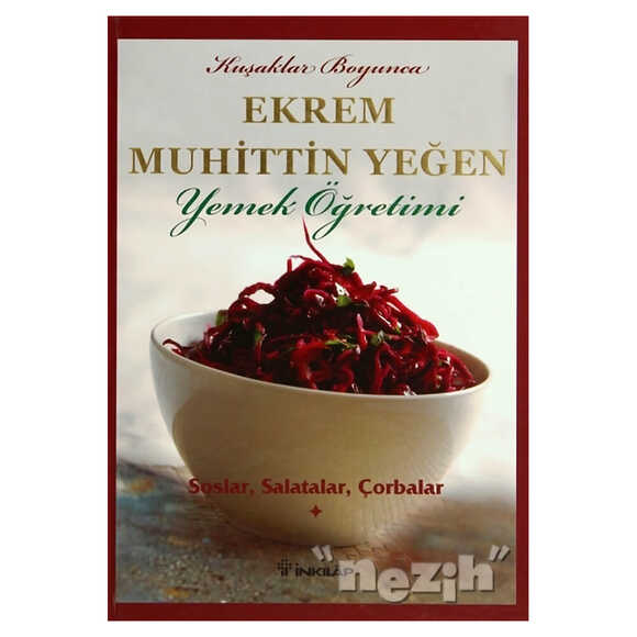 Kuşaklar Boyunca Ekrem Muhittin Yeğen - Yemek Öğretimi 1