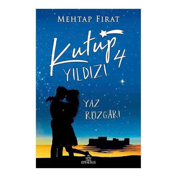 Kutup Yıldızı 4 - Yaz Rüzgarı