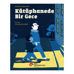 Koç Üniversitesi Yayınları - Kütüphanede Bir Gece
