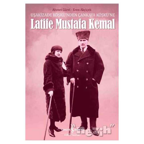 Latife Mustafa Kemal