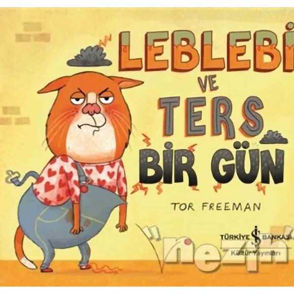 Leblebi ve Ters Bir Gün