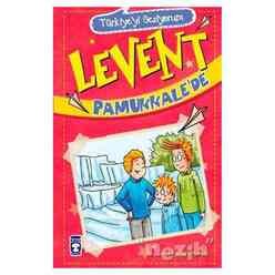 Levent Pamukkale’de - Thumbnail