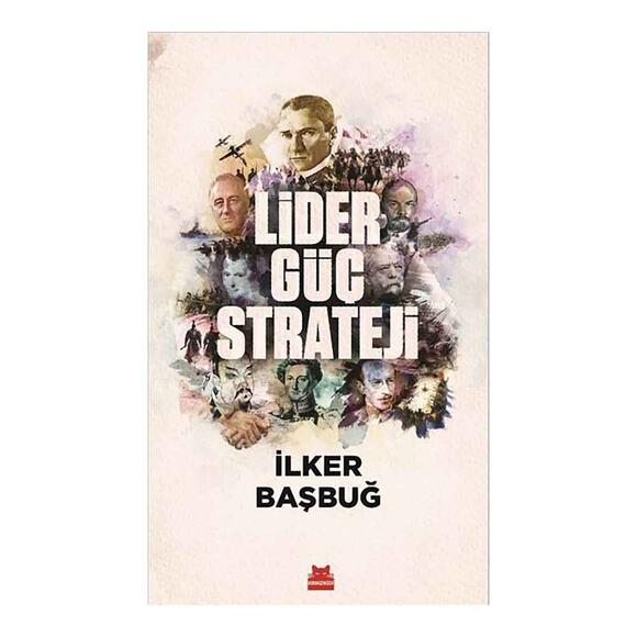Lider, Güç, Strateji