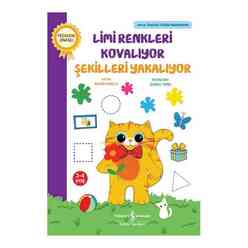 İş Bankası Kültür Yayınları - Limi Renkleri Kovalıyor Şekilleri Yakalıyor