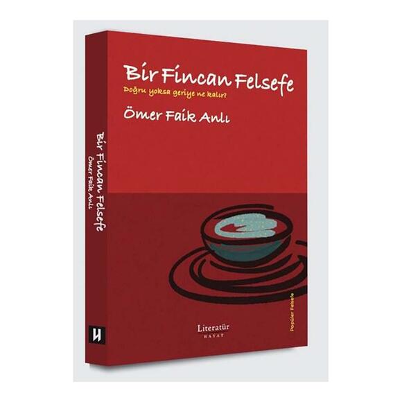 Literatür Bir Fincan Felsefe