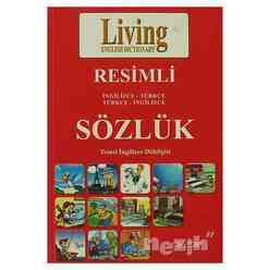 Living English Dictionary Resimli İngilizce - Türkçe Türkçe - İngilizce Sözlük - Thumbnail