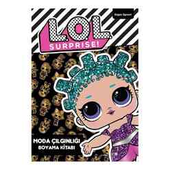 Doğan Egmont - Lol Surprise Moda Çılgınlığı Boyama Kitabı
