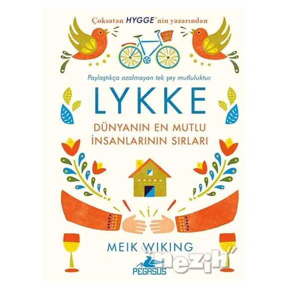 Lykke - Dünyanın En Mutlu İnsanlarının Sırları