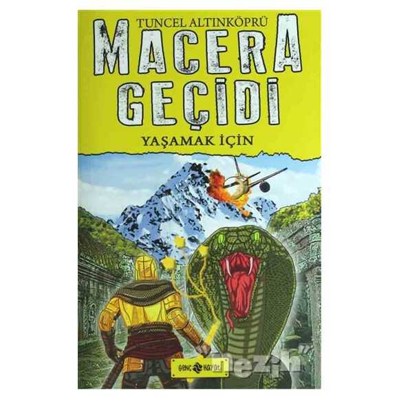 Macera Geçidi 12 - Yaşamak İçin