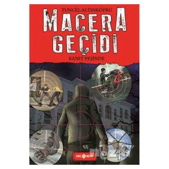 Macera Geçidi - Kanıt Peşinde