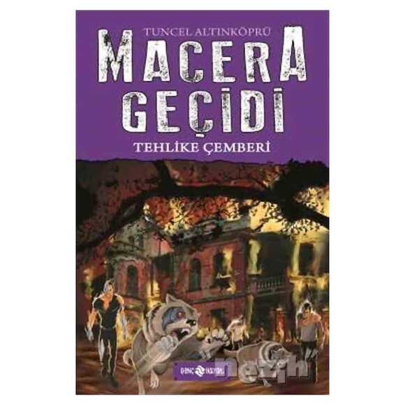 Macera Geçidi - Tehlike Çemberi