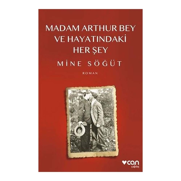 Madam Arthur Bey Ve Hayatındaki Her Şey