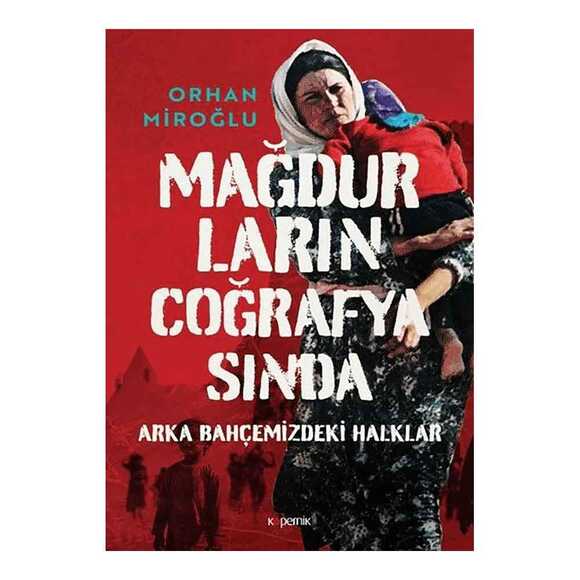 Mağdurların Coğrafyasında