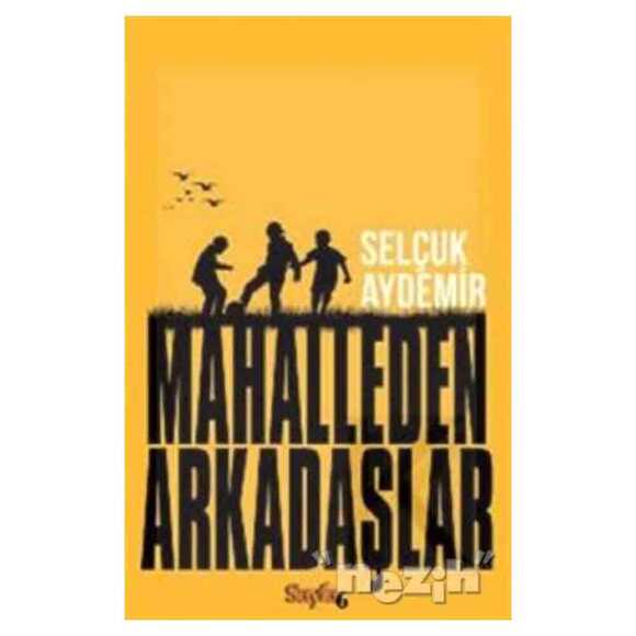 Mahalleden Arkadaşlar