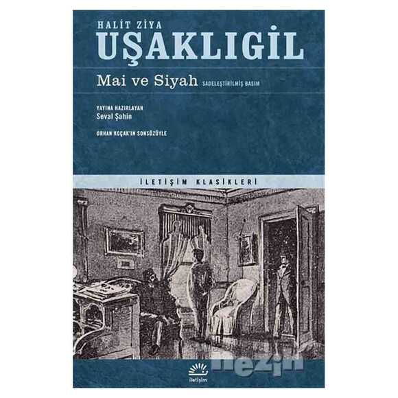 Mai ve Siyah (Sadeleştirilmiş Basım)